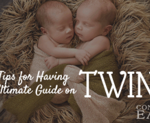 9 Tips for Having Twins: The Ultimate Guide on Twins