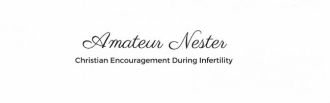 Amateur Nester -Top Infertility Blogs